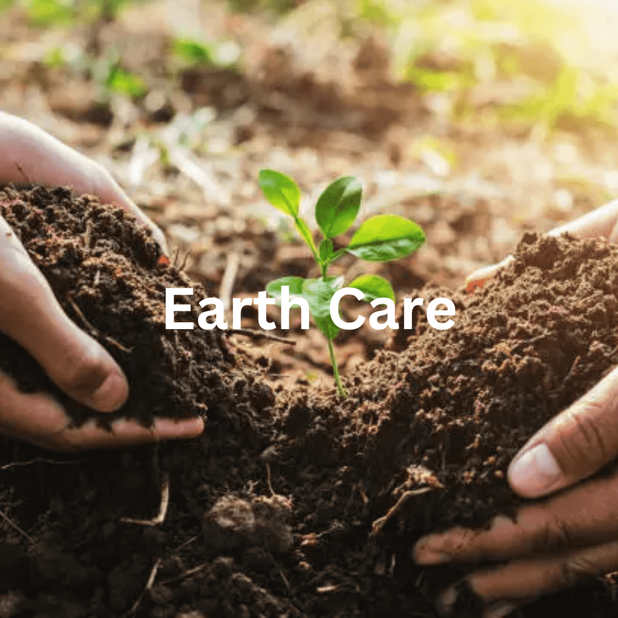 Earth Care